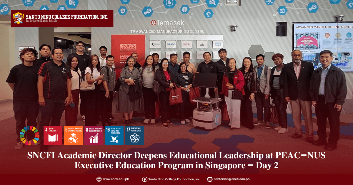 𝐒𝐍𝐂𝐅𝐈 𝐀𝐜𝐚𝐝𝐞𝐦𝐢𝐜 𝐃𝐢𝐫𝐞𝐜𝐭𝐨𝐫 𝐃𝐞𝐞𝐩𝐞𝐧𝐬 𝐄𝐝𝐮𝐜𝐚𝐭𝐢𝐨𝐧𝐚𝐥 𝐋𝐞𝐚𝐝𝐞𝐫𝐬𝐡𝐢𝐩 𝐚𝐭 𝐏𝐄𝐀𝐂–𝐍𝐔𝐒 𝐄𝐱𝐞𝐜𝐮𝐭𝐢𝐯𝐞 𝐄𝐝𝐮𝐜𝐚𝐭𝐢𝐨𝐧 𝐏𝐫𝐨𝐠𝐫𝐚𝐦 𝐢𝐧 𝐒𝐢𝐧𝐠𝐚𝐩𝐨𝐫𝐞 – 𝐃𝐚𝐲 𝟐